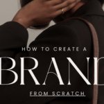 How to Create a Brand from Scratch